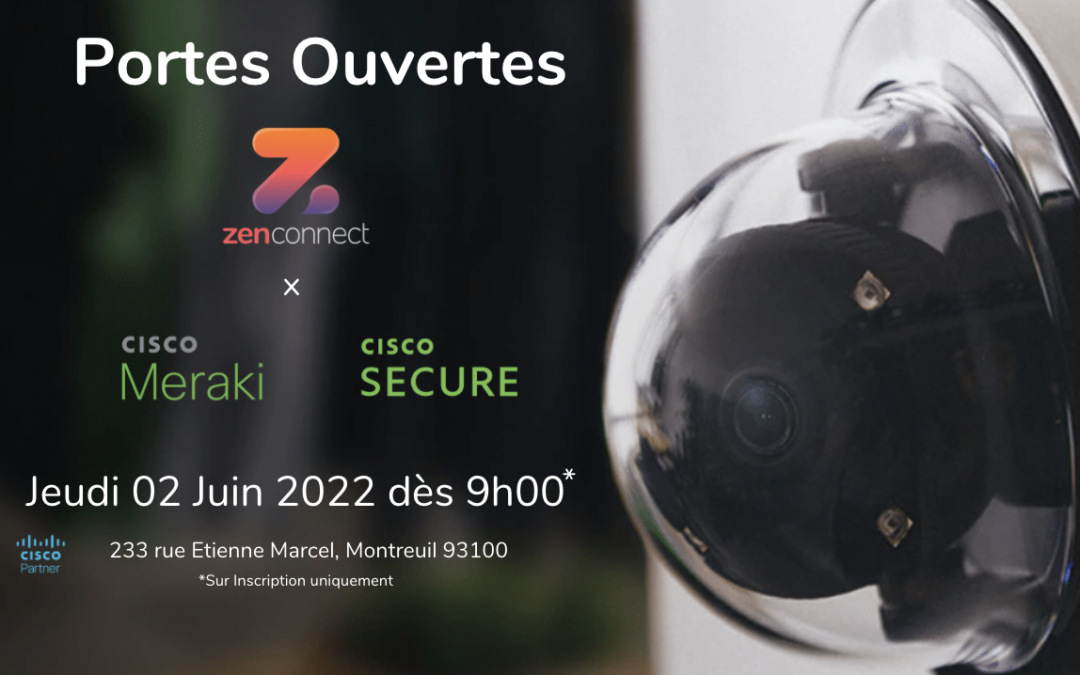 Portes Ouvertes Zenconnect - Cisco
